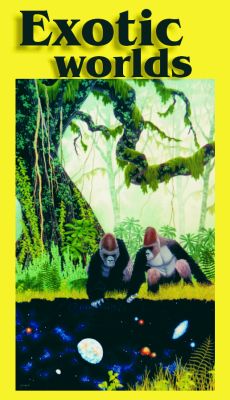 Exotic Worlds