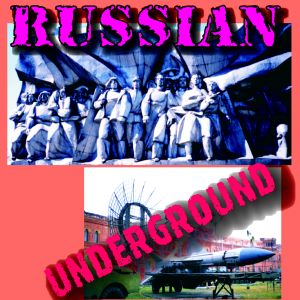 Russian Underground